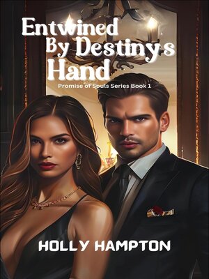 cover image of Entwined by Destiny's Hand